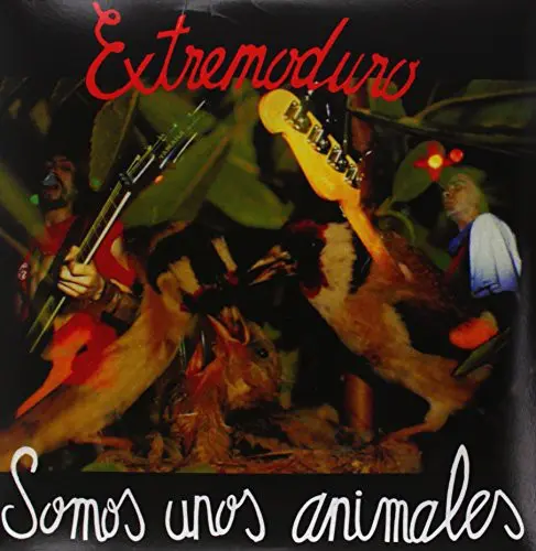 Extremoduro: Somos Unos Animales - Vinyl Lp 1