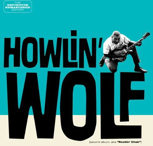 Howlin' Wolf: Howlin' Wolf - Compact Discs 1