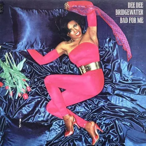 Dee Dee, Bridgewater: Bad For Me - Compact Discs 1