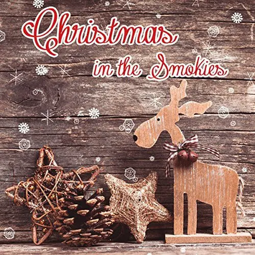 Various Artists: Christmas In The Smokies / Various - Compact Discs 1