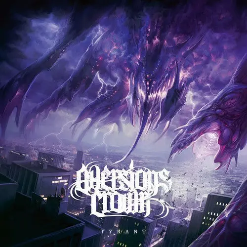 Aversions Crown: Tyrant - Compact Discs 1