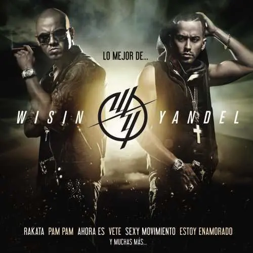 Wisin & Yandel: Lo Mejor De - Compact Discs 1