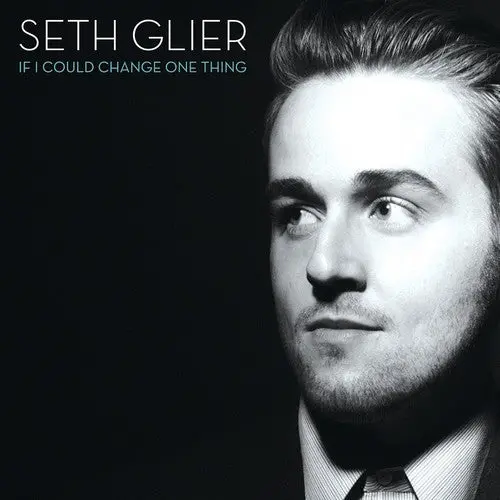 Seth Glier: If I Could Change One Thing - Compact Discs 1