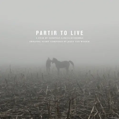 Jozef Van Wissem & Domingo Garcia Huidob: Partir To Live (Original Soundtrack) - Vinyl Lp 1