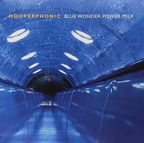 Hooverphonic: Blue Wonder Power Milk - Vinyl Lp 1