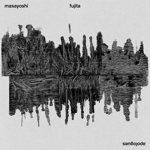 Masayoshi Fujita: Apologues - Compact Discs 1