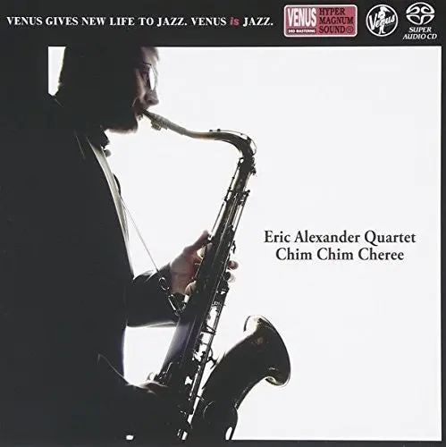 Eric Alexander: Chim Chim Cheree - Super-Audio Cd 1