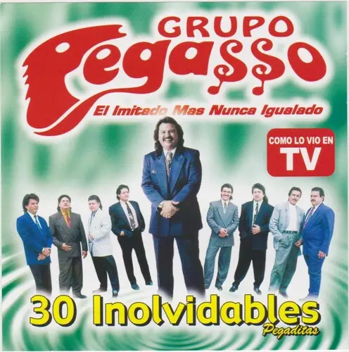 Pegasso: 30 Inolvidables-Pegaditas - Compact Discs 1