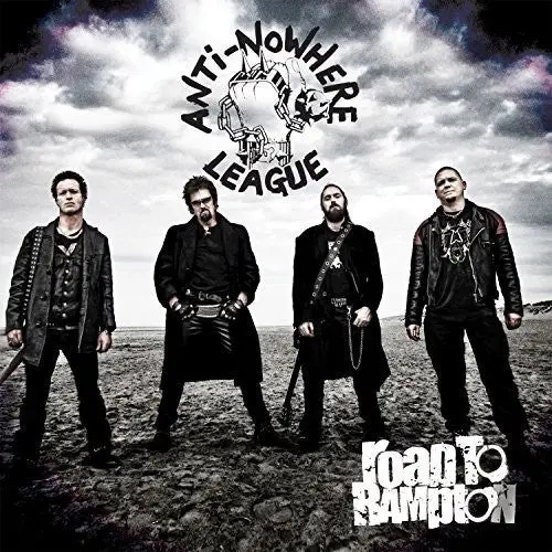The Anti-Nowhere League: Road To Rampton - Compact Discs 1