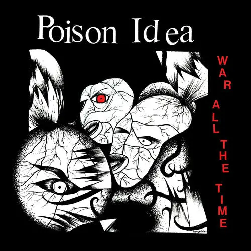 Poison Idea: War All The Time - Vinyl Lp 1