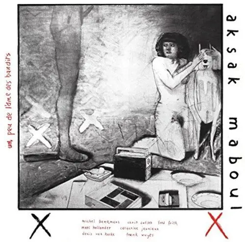 Aksak Maboul: Un Peu De L, Me De Bandits - Vinyl Lp 1