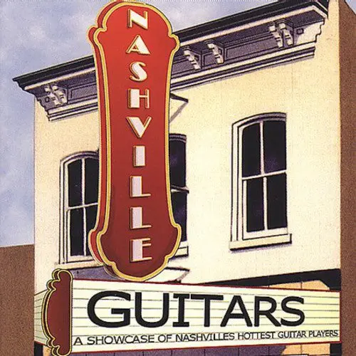 Various Artists: Nashville Guitars - Compact Discs 1