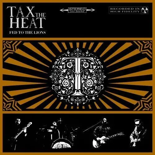 Tax The Heat: Fed To The Lions - Vinyl Lp 1