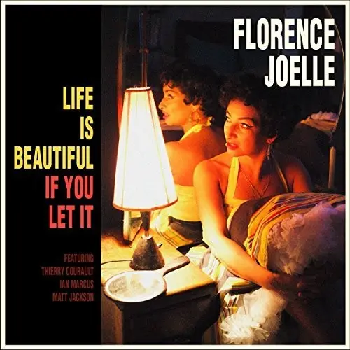 Florence Joelle: Life Is Beautiful If You Let It - Vinyl Lp 1