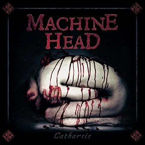 Machine Head: Catharsis - Compact Discs 1