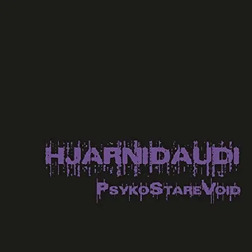 Hjarnidaudi: Psykostarevoid - Vinyl Lp 1