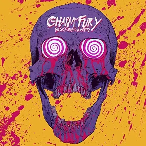 The Charm The Fury: Sick Dumb & Happy - Vinyl Lp 1
