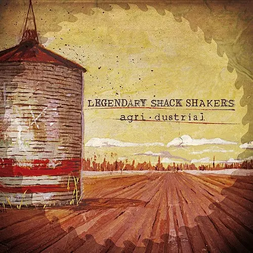 The Legendary Shack Shakers: Agridustrial - Vinyl Lp 1