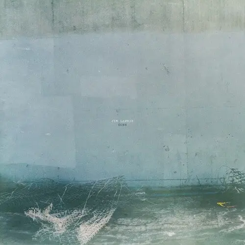 Jim Lawrie: Eons - Vinyl Lp 1