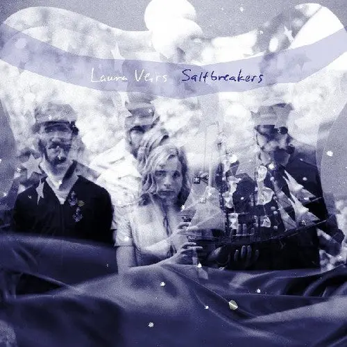 Laura Veirs: Saltbreakers - Compact Discs 1