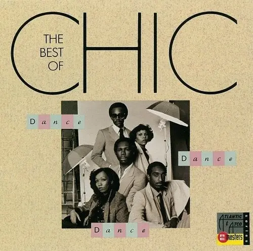 Chic: Dance Dance Dance: Best Of Chic - Compact Discs 1