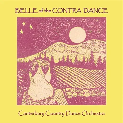 Canterbury Country Dance Orchestra: Belle Of The Contra Dance - Compact Discs 1