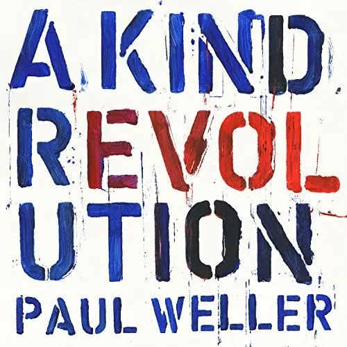 Paul Weller: Kind Revolution - Compact Discs 1