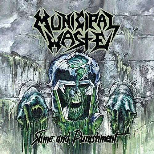 Municipal Waste: Slime And Punishment - Compact Discs 1