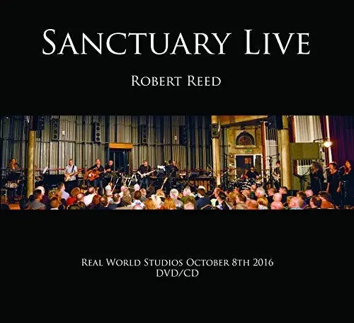 Robert Reed: Sanctuary: Live - Compact Discs 1