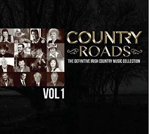 Various Artists: Country Roads, Vol. 1: The Definitive Irish Country Music Collection - Compact Discs 1