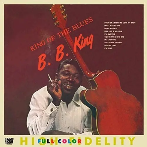 B.B. King: King Of The Blues / My Kind Of Blues - Compact Discs 1