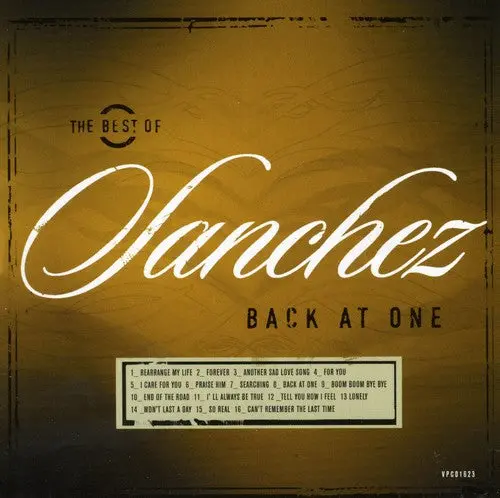 Sanchez: Best Of Sanchez: Back At One - Compact Discs 1