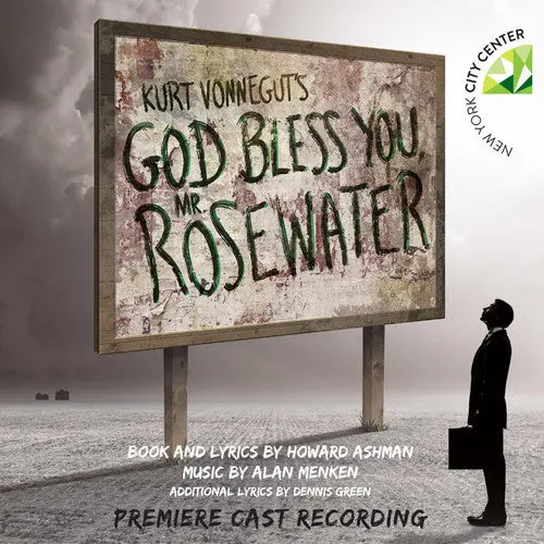 Ashman, Howard / Menken, Alan: Kurt Vonnegut's God Bless You: Mr. Rosewater (Premiere Cast Recording) - Compact Discs 1