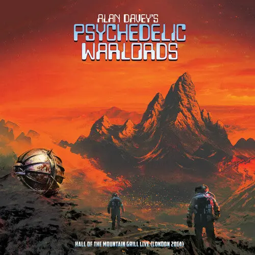 Alan Davey's Psychedelic Warlords: Hall Of The Mountain Grill Live (London 2014) - Vinyl Lp 1