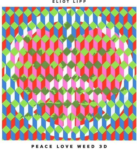 Eliot Lipp: Peace Love Weed 3D - Vinyl Lp 1