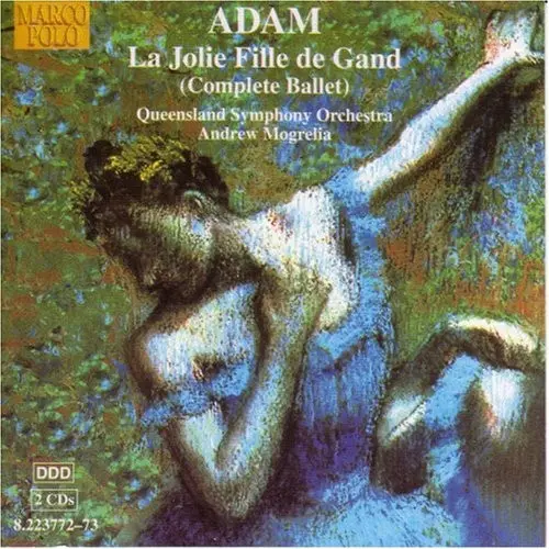 Andrew Mogrelia: La Jolie Fille De Gand - Compact Discs 1