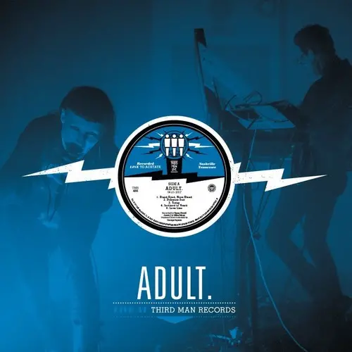 Adult.: Live At Third Man Records - Vinyl Lp 1