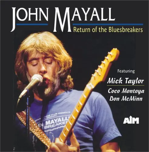 John Mayall: Return Of The Bluebreakers - Compact Discs 1