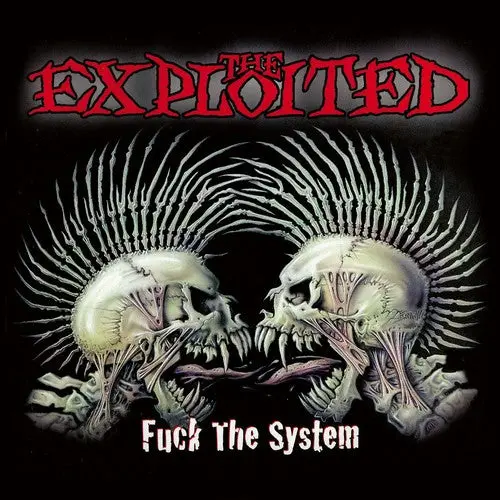 The Exploited: Fuck The System - Compact Discs 1