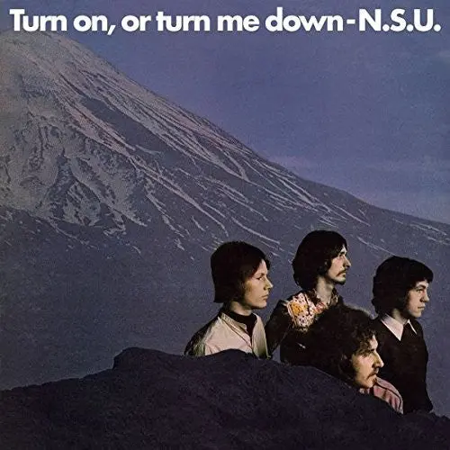 N.S.U.: Turn On Or Turn Me Down - Compact Discs 1