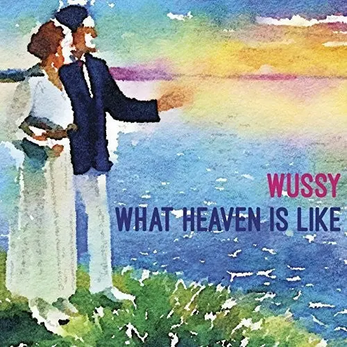 Wussy: What Heaven Is Like - Compact Discs 1