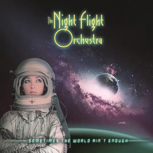 Night Flight Orchestra: Sometimes The World Ain't Enough - Compact Discs 1