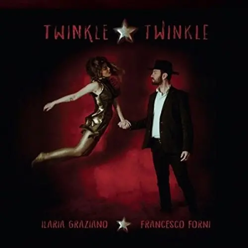 Graziano, Ilaria / Forni, Francesco: Twinkle Twinkle - Vinyl Lp 1