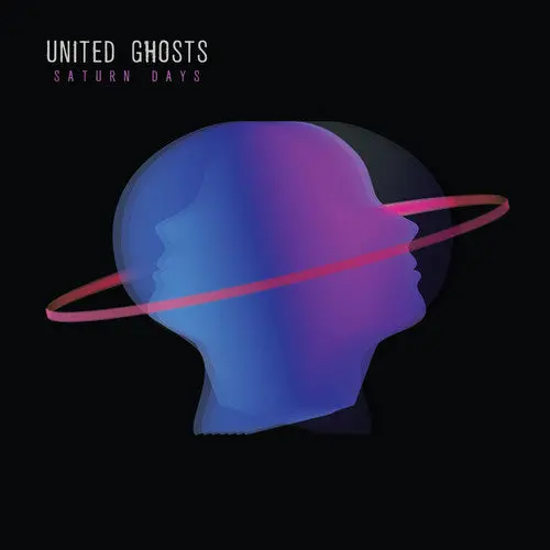 United Ghosts: Saturn Days - Vinyl Lp 1