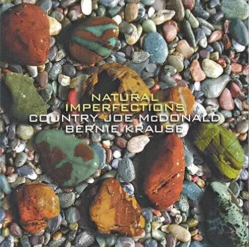 Country Joe Mcdonald: Natural Imperfections - Compact Discs 1