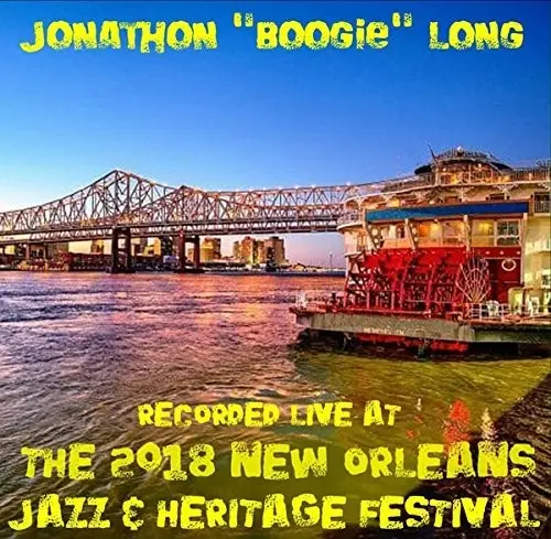 Jonathon Long: Live At Jazzfest 2018 - Compact Discs 1