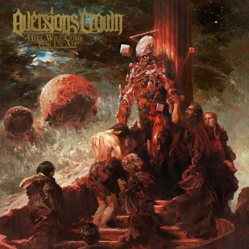 Aversions Crown: Hell Will Come For Us All - Compact Discs 1