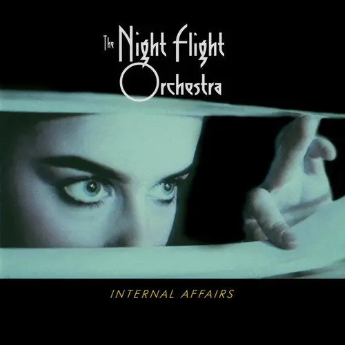 Night Flight Orchestra: Internal Affairs - Compact Discs 1