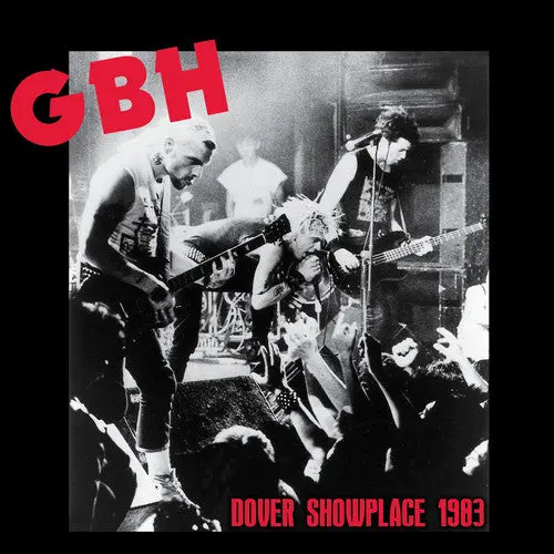G.B.H.: Dover Showplace 1983 - Vinyl Lp 1