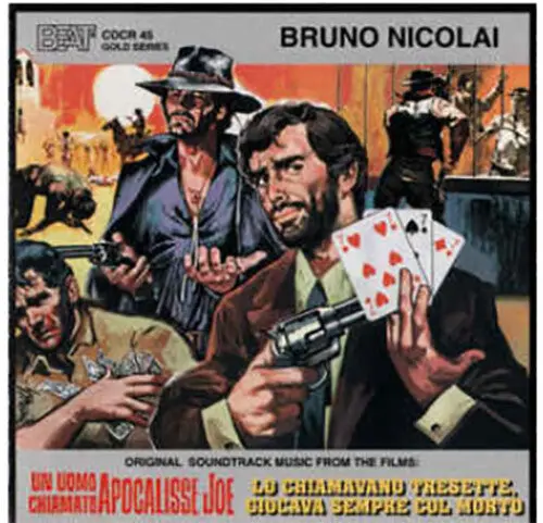 Bruno Nicolai: Un Uomo Chiamato Apocalisse Joe / Lo Chiamavano Tresette, Giocava Sempre Col Morto (Original Soundtracks) - Compact Discs 1